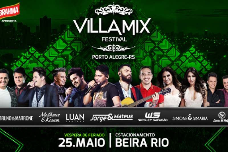 Villa Mix Festival em Porto Alegre - Dia 25 de maio